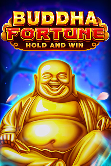 Buddha Fortune: Hold and Win играть онлайн | Максбет Казино бесплатно