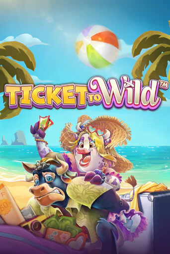 Ticket To Wild играть онлайн | Максбет Казино бесплатно
